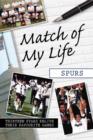 Image for Match of My Life - Spurs