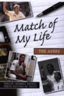 Image for Match of My Life - The Ashes