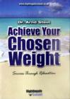 Image for Achieve Your Chosen Weight