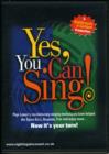 Image for Yes, You Can Sing!
