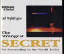 Image for The Strangest Secret : For Succeeding in the World Today