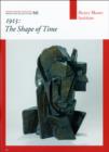 Image for 1913: The Shape of Time