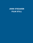 Image for John Stezaker: Film Still