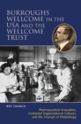 Image for Burroughs Wellcome in the USA and the Wellcome Trust