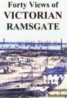Image for Forty Views of Victorian Ramsgate