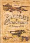 Image for Ramsgate and Broadstairs by Camera and Pen
