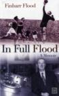 Image for In full flood  : a memoir
