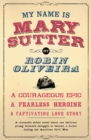 Image for My name is Mary Sutter