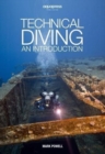Image for Technical diving  : an introduction