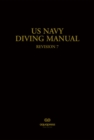 Image for The US Navy Diving Manual : Revision 7 Casebound