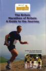 Image for The Britvic Marathon of Britain : A Guide to the Journey