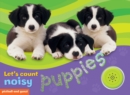 Image for Let&#39;s count noisy puppies