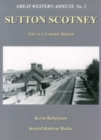 Image for Sutton Scotney: Life at a Country Station