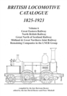 Image for British Locomotive Catalogue 1825-1923