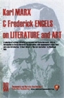 Image for Karl Marx &amp; Frederick Engels on literature and art  : a selection of writings