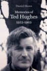 Image for Memories of Ted Hughes, 1952-1963