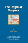 Image for The Origin of Tongues
