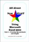 Image for All About New CLAiT Using Microsoft Excel 2000 : Unit 2 : Creating Spreadsheets and Graphs