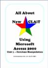 Image for All About New CLAiT Using Microsoft Access 2000 : Unit 3 - Database Manipulation