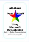 Image for All About New CLAiT Using Microsoft Outlook 2000 : Unit 8 - Online Communication