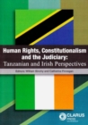 Image for Human Rights, Constitutionalism and the Judiciary