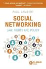 Image for Social networking  : law, rights and policy