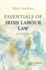 Image for Essentials of Irish Labour Law : 3rd Edition