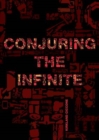 Image for Conjuring the infinite