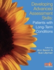 Image for Developing Advanced Assessment Skills: Patients with Long Term Conditions