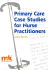Image for Primary Care Case Studies for Nurse Practitioners
