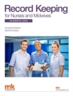 Image for Record keeping for nurses and midwives  : an essential guide