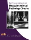 Image for Self-assessment in Musculoskeletal Pathology X-rays