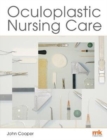 Image for Oculoplastic Nursing Care: Key concepts