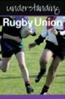 Image for Understanding Rugby Union