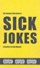 Image for The bumper b3ta book of sick jokes