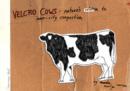 Image for Velcro cows  : nature&#39;s solution to inner-city congestion