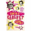 Image for Life is a Cabaret