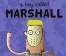 Image for A Boy Called Marshall
