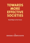 Image for Towards More Effective Societies