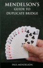 Image for Mendelson&#39;s guide to duplicate bridge