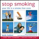 Image for Stop Smoking: Your Life is a Smoke Free Zone