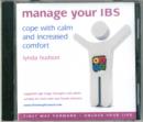Image for Manage your IBS  : cope with calm and increased comfort