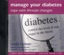 Image for Manage your diabetes  : cope with lifestyle changes