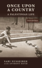 Image for Once upon a country: a Palestinian life