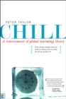 Image for Chill, A Reassessment of Global Warming Theory