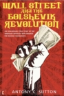 Image for Wall Street and the Bolshevik Revolution