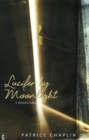 Image for Lucifer by moonlight  : a modern fable