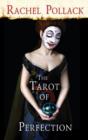 Image for The Tarot of Perfection