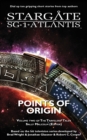 Image for STARGATE SG-1 ATLANTIS Points of Origin