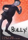 Image for Bully! The Musical